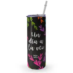 KUSTOMIT - Vaso Tomatodo Tumbler Mug Acero 750ml - Un Día a la Vez