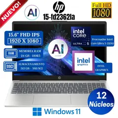 HP - Laptop HP AI 15-fd2362la 15.6" FHD, Core Ultra 5-225U, Ram 24GB, Ssd 512GB, Win 11 Pro