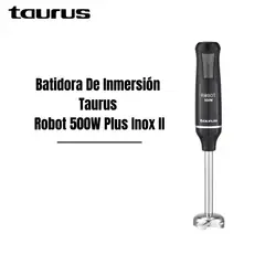 TAURUS - Batidora de Inmersion Robot 500 Plus Inox II