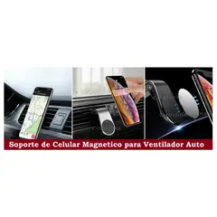 OEM - SOPORTE CELULAR 360 AUTO IMAN REJILLA AIRE PLATA x LIQUIDACION