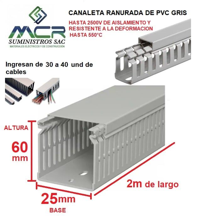 CANALETA DE PVC GRIS PARA CABLES DE 25mm BASE X 60MM ALTURA X 2m LARGO