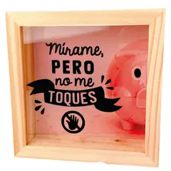 GENERICO - Alcancía Mírame pero no me toques