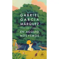 PENGUIN RANDOM HOUSE - Libro En agosto nos vemos - García Márquez Gabriel - RANDOM HOUSE