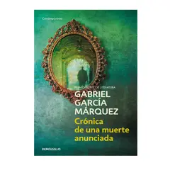 PENGUIN RANDOM HOUSE - Libro Crónica de una muerte anunciada - García Márquez Gabriel - DEBOLSILLO
