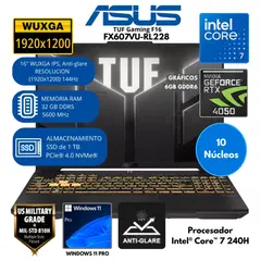 ASUS - Laptop Gamer ASUS TUF FX607VU-RL228 16″ Intel Core 7-14650HX 32GB SSD 1TB RTX4050 6GB Windows 11