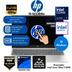 HP - Laptop HP 15-fd2384la Intel Core Ultra 7 255U RAM 24 GB SSD 512 GB 15.6" FHD táctil Windows 11