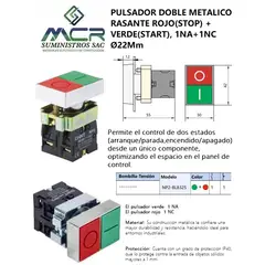 CHINT - PULSADOR DOBLE METALICO RASANTE ROJO+VERDE Ø22Mm 1NA+1NC