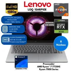 LENOVO - Laptop Lenovo LOQ AMD Ryzen 7 7735HS RAM 16 GB SSD 512 GB 15.6" FHD RTX 3050 6GB  Windows 11 PRO