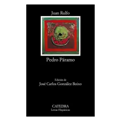 CATEDRA - Pedro Páramo Juan Rulfo