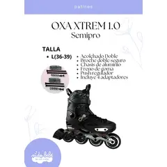 OKA - PATIN LINEAL OXA XTREMN 1.0 SEMIPRO NEGRO L (36 a 39)