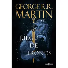 PENGUIN RANDOM HOUSE - Juego de tronos - Martin, George R. R. - PLAZA & JANES