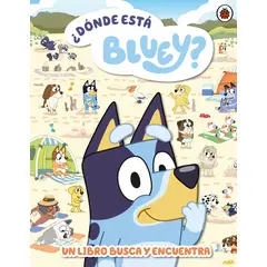 PENGUIN RANDOM HOUSE - Bluey ¿Dónde está Bluey? - Bluey - ALTEA