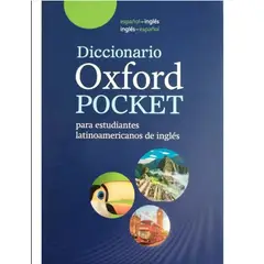 OXFORD - DICCIONARIO POCKET PARA ESTUDIANTES LATINOAMERICANOS DE INGLÉS - ESPAÑOL -INGLÉS