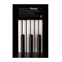 ALIANZA EDITORIAL - La interpretación de los sueños, 1. Los sueños -Sigmund Freud -