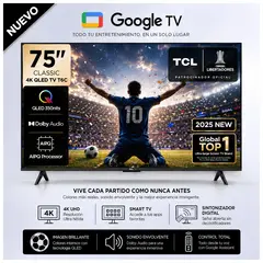 TCL - TELEVISOR TCL QLED 75 UHD 4K SMART TV 75T6C + Control de voz