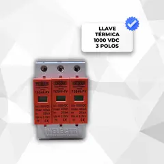 GENERICO - Llave Térmica de Sobretensión Solar 1000 VDC 3 POLOS