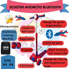 OKA - SCOOTER  "AVIONCITO"  CON BLUETOOTH + OBSEQUIO RODILLERA, CODERA  Y MOCHILA