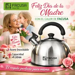 FACUSA - FACUSA - TETERA DE ACERO INOXIDABLE DE 4 LITROS CON SILBADOR
