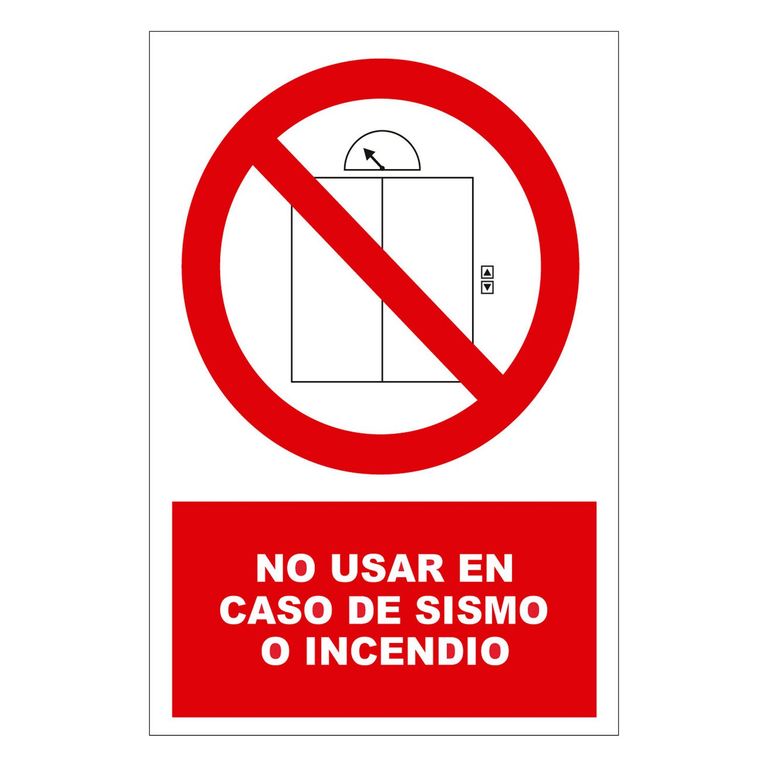 Señal de Prohibido Usar en Caso de Sismo 15x22.5 cm.